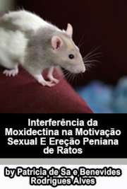   Interferência da moxidectina na motivação sexual e ereção peniana de ratos: envolvimento de neurotransmissores hipotalâmicos e estriatais Instituto de Psicologia / Neurociências e Comportamento