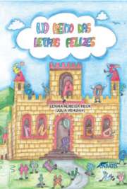   "No Reino das Letras Felizes", escrito por Lenira Almeida Heck, conta a história de um reino onde seus habitantes, as letras, não se comunicavam, n Livros Infantis  ebooks