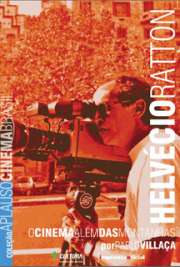   Realizador de filmes famosos e premiados como A Dança dos Bonecos, Amor & Cia e Uma Onda no Ar, Helvécio Ratton revela neste livro-depoimento sua trajetó É uma vida notável, repleta de incidentes, surpresas, reviravoltas e momentos de grande emoção
