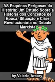 As esquinas perigosas da História: um estudo sobre a história dos conceitos de época, situação e crise revolucionária no debate marxista

Faculdade de Filosofia, Letras e Ciências Humanas / História Social
Universidade de São Paulo

"Não é incomum que os historiadores estejam colocados diante da necessidade de usar conceitos de temporalidade, tais como época, etapa, situação, fase ou conjuntura: são critérios de periodização, para situar os movimentos de mudança, ou preservação, dos mais diferentes aspectos da vida econômica, social ou política das sociedades que estudam. [...] Este trabalho procurou resgatar uma parte do debate sobre as temporalidades, à luz da teoria da revolução política e social, elaborada por Marx Engels, e alguns dos seus discípulos. Nele se discute o que seriam épocas, etapas, situações e crises revolucionárias, e se avançam um conjunto de sugestões para uma periodização histórico-política do século que se encerra."

Livros eletrônicos de História Social grátis em todos os formatos
formato pdf mobipocket txt ePub format