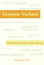   Tempos Verbais é um drama satírico em um ato que trata conflitos internos do nosso herói, um eu-presente derrotado e sem chão, com a personificação do seu pa  de teatro dramático