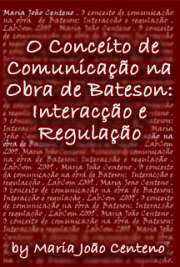   A obra de Gregory Bateson marcou profundamente o pensamento do século XX e a teoria da comunicação em particular. O legado principal da sua obra prende-se co