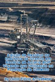 Adição de resíduo da indústria de granito em escória de aciaria BOF visando sua utilização na produção de cimento

Escola Politécnica / Engenharia Metalúrgica e de Materiais
Universidade de São Paulo

"A produção de aço necessita de etapas e gera resíduo, dentre eles tem-se a escória de aciaria. No estado do Espírito Santo, Brasil, a mineração de granito é uma das principais atividades econômicas gerando o resíduo de serragem de granito. Nesta pesquisa, busca-se o reaproveitamento destes resíduos, de modo a minimizar possíveis problemas ambientais, apontar a viabilidade técnica do seu uso e reciclá-los por meio de utilização na produção de cimento. [...] Suas propriedades foram medidas e comparadas com as do cimento contendo escória de alto-forno. As análises dos resultados obtidos para o cimento produzido com a mistura são apresentadas e indicam o potencial de utilização dos resíduos como elementos de adição ao cimento apesar da heterogeneidade dos materiais."

Baixar livros de Engenharia de Materiais 
Download ebooks grátis