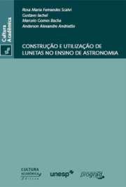 As etapas de construção de uma luneta, utilizando método totalmente artesanal, são abordadas de forma aplicadas ao ensino de Física e Astronomia. O construtor habilidoso tem como resultado fi nal um instrumento com qualidade óptica sufi ciente para iniciar a prá tica observacional do céu noturno. Além da construção da luneta, os conceitos básicos de Astronomia também são explorados, incentivando estudantes de qualquer nível de ensino a conhecer mais sobre essa ciência.

Baixar livros de Astronomia 
Download ebooks grátis