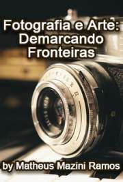 Fotografia e arte: demarcando fronteiras