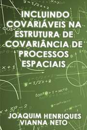 Incluindo Covariáveis na Estrutura de Covariância de Proce ...