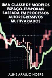 Instituto de Matemática / Universidade Federal do Rio de Janeiro

"Processos espaço-temporais vêm ganhando grande popularidade nos últimos anos. Uma razão para isto é o crescimento de aplicações surgindo das ciências ambientais e de saúde. [...] Com o objetivo de relaxar estas suposições usualmente feitas, propomos um modelo espaço-temporal baseado nos modelos de convoluções espaciais discreta, que além de contemplar uma estrutura de covariância flexível modela conjuntamente a média do processo. [...] Prioris adequadas para os coeficientes do modelo AR(p) são consideradas para garantir a estacionariedade do processo."

Baixar livros de Processos Autoregressivos Multivariados 
Download ebooks grátis