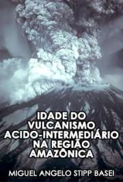 Idade do vulcanismo acido-intermediário 