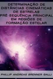   Determinação de distâncias cinemáticas de estrelas pré-sequência principal em regiões de formação estelar Instituto de Astronomia, Geofísica e Ciências Atmosféricas / Astronomia