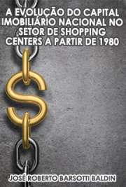 Faculdade de Filosofia, Letras e Ciências Humanas / História Econômica
Universidade de São Paulo

"A fase monopolista de desenvolvimento do capital, historicamente, foi permeada por uma série de alterações na organização da produção, com extensões em diversos aspectos da vida em sociedade. As mudanças na inter-relação entre a estrutura produtiva e o setor financeiro caracterizaram esse processo, que envolveu também uma intensificação do grau de concentração e centralização do capital. Esta proposta objetiva avaliar, sob prisma diferenciado, o circuito secundário de movimentação de capital: o setor imobiliário e nele os shopping centers, considerados uma demonstração típica das forças capitalistas atuais. Pretendo identificar como a circulação do capital se movimenta internamente, no shopping , através de seus agentes o empreendedor, a administradora, o lojista e o cliente, e externamente na captação de recursos através das fusões, aquisições e abertura de capital, contribuindo com o crescimento dessa nova modalidade de acumulação e financeirização."

 de História Econômica em formato pdf mobipocket epub txt...