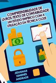   Compreensibilidade de livros-texto de contabilidade: um estudo empírico com a utilização da técnica cloze Faculdade de Economia, Administração e Contabilidade