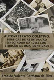 Auto-retrato coletivo: poéticas de abertura ao espectador na (des) construção de uma identidade coletiva

Escola de Comunicações e Artes / Artes Plásticas
Universidade de São Paulo

"O objeto desta dissertação de Mestrado é composto pela série Auto-Retrato Coletivo de Nardo Germano. [...] A presente dissertação discorre sobre aquelas obras originais como paradigmas internos da criação e sobre as obras produzidas durante esta pesquisa artística, focando nas proposições dialógicas de poéticas abertas [...] realizadas em ambiente real e/ou através dos meios tecnológicos. O texto explicita e reflete sobre as poéticas de abertura envolvidas na recepção, comprovando por fim a hipótese de trabalho. [...] conclui-se que Auto-Retrato Coletivo promove um movimento contínuo de construção e desconstrução identitária possibilitado pela abertura poética aos espectadores que, convertidos em participantes e/ou interatores, cumulativamente renovam, expandem e problematizam a identidade coletiva, inscrevendo-a na dimensão Utópica de Identidades Abertas."

Baixar livros de Fotografia e Mídias Digitais 
Download ebooks ...