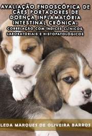 Avaliação endoscópica de cães portadores de doença inflamatória intestinal crônica: correlação com índices clínicos, laboratoriais e histopatológicos

Faculdade de Medicina Veterinária e Zootecnia / Clínica Cirúrgica Veterinária
Universidade de São Paulo

"O objetivo do presente trabalho foi diagnosticar a doença inflamatória intestinal crônica em cães acometidos por sinais gastrointestinais bem como avaliar a contribuição de diferentes parâmetros utilizados no diagnóstico desta afecção. [...] Mensurações de folato e cobalamina não se mostraram estatisticamente significante na comparação entre animais afetados e sadios. Observaram-se correlações entre valores de proteína C-reativa e escore clínico, proteína C reativa e escore histopatológico do cólon, albumina e calprotectina fecal, albumina e S100A12 fecal, valores séricos de S100A12 e calprotectina, valores fecais de S100A12 e calprotectina."

 de Clínica Cirúrgica Veterinária em formato pdf epub mobipocket HTML txt. Download do ebook grátis.