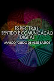   Escola de Comunicações e Artes / Teoria e Pesquisa em Comunicação Universidade de São Paulo