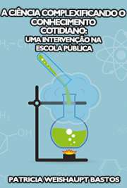 Ensino de Ciências (Modalidade Física e Química)
Universidade de São Paulo

"Neste trabalho mostramos que os conhecimentos da física podem ser utilizados como critérios para uma vida saudável. Isto se dá pela complexificação dos conhecimentos cotidianos com os conhecimentos da física, biomecânica e educação física para prática esportiva. [...] Os resultados obtidos após o desenvolvimento e aplicação das atividades em duas Escolas Estaduais de Ensino Médio do interior de São Paulo indicam uma complexificação do conhecimento cotidiano, por meio da apropriação de um conhecimento interdisciplinar, que antes não era identificado. Os resultados nos remeteram a importância da complexificação do conhecimento cotidiano com o conhecimento científico como forma de compreensão do seu papel na vida dos estudantes."

 de Ensino de Física em formato pdf epub mobipocket HTML txt. Download do ebook grátis.