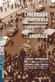   Produzido pelo Grêmio da Faculdade de Filosofia da USP, pelo Jornal Amanhã da UNE (União Nacional de Estudantes), Liberdade de Imprensa, de João Batista de A Mas não é só. Esta edição especial traz também a fortuna crítica, os depoimentos e análises do