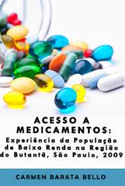 Faculdade de Saúde Pública / Epidemiologia
Universidade de São Paulo

"[...] O medicamento, imprescindível no tratamento e recuperação da saúde, cresce em importância, tanto para os profissionais de saúde como para a população. Objetivo: Incluir a experiência da população de baixa renda, na pesquisa em saúde pública, sobre necessidade de tomar medicamentos; apresentar dificuldades vivenciadas, em busca destes; relatar as estratégias adotadas, diante da impossibilidade de consegui-los gratuitamente; [...] identificar a possibilidade de aquisição de medicamentos de médio e alto custo. [...] O acesso aos medicamentos mostrou-se parcial, apesar do avanço das políticas públicas na área, fazendo-se necessário um amplo conjunto de medidas, que priorize a manutenção de estoques regulares, a humanização do atendimento, a disponibilidade de profissionais competentes e que tenham compromisso social, para que a população de baixa renda alcance gratuitamente o sucesso terapêutico desejado, de forma regular e sistemática."

 grátis de Acesso a Medicamentos . online na melh...