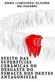   Faculdade de Odontologia / Dentística Universidade de São Paulo
