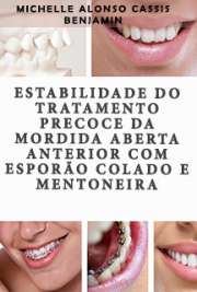   Faculdade de Odontologia de Bauru / Ortodontia e Odontolgia em Saúde Coletiva Universidade de São Paulo