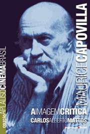   Este livro conta uma das mais peculiares carreiras do audiovisual brasileiro. Guiado pelo crítico Carlos Alberto Mattos, Maurice Capovilla rememora, passo a Num trajeto de mais de 40 anos, ele realizou documentários (o curta Subterrâneos do Futebol, de