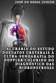   Acurária do estudo dos jatos ureterais à ultra-sonografia do Doppler Colorido no diagnóstico das hidronefroses Faculdade de Medicina / Urologia