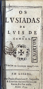 CAMOES, Luís de, 1524-1580<br/>Os Lvsiadas / de Lvis de Camões. - Em Lisboa : por Paulo Crasbeeck, Impressor & Liureiro das tres Ordens Militares, & a sua custa, 1644. - [2], 204 [i. é 211] f. ; 24º (11 cm)