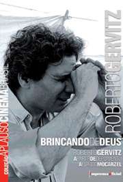   Brincando de Deus é escrito pelo próprio Gervitz, a partir de um longo depoimento prestado ao cineasta Evaldo Mocarzel. Cineasta de poucos filmes mas de long Como define Mocarzel: Brincando de Deus é bem mais que uma análise, uma revisão do processo de