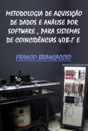   Metodologia de aquisição de dados e análise por software, para sistemas de coincidências 4pß-¿ e sua aplicação na padronização de radionuclídeos, com ênfase Instituto de Pesquisas Energéticas e Nucleares / Tecnologia Nuclear - Aplicações