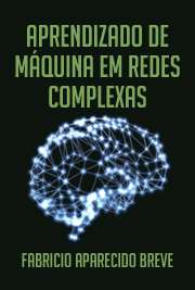 Instituto de Ciências Matemáticas e de Computação
Universidade de São Paulo

"Redes complexas é um campo de pesquisa científica recente e bastante ativo que estuda redes de larga escala com estruturas topológicas não triviais [...]. Alguns dos problemas identificados nas técnicas tradicionais de aprendizado incluem: dificuldades em identificar formas irregulares no espaço de atributos; descobrir estruturas sobrepostas de grupos ou classes [...]; e a alta complexidade computacional de alguns modelos [...]. Neste trabalho tratamos tais problemas através do desenvolvimento de novos modelos de aprendizado de máquina utilizando redes complexas e dinâmica espaço-temporal, com capacidade para tratar grupos e classes sobrepostas, além de fornecer graus de pertinência para cada elemento da rede com relação a cada cluster ou classe. Os modelos desenvolvidos tem desempenho similar ao de algoritmos do estado da arte, ao mesmo tempo em que apresentam ordem de complexidade computacional menor do que a maioria deles."

 grátis de Redes complexas . online na melhor biblioteca do Mundo!