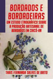 Bordados e bordadeiras. Um estudo etnogr