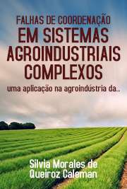   Falhas de coordenação em sistemas agroindustriais complexos: uma aplicação na agroindústria da carne bovina Faculdade de Economia, Administração e Contabilidade