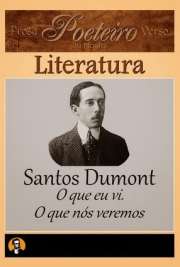   "Nascido em 1873, Dumont se suicidaria, em 1932. Não é efeméride, mas sua ""autobiografia"" - na verdade, um relato de seus feitos -  de vida de pessoa