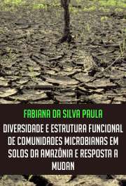   O estudo buscou avaliar a diversidade de genes funcionais microbianos em solos da Amazônia, submetidos a diferentes formas de uso, empregando o Geochip. Este