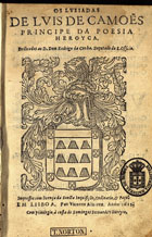 CAMOES, Luís de, 1524-1580<br/>Os Lusiadas / de Luis de Camões principe da poesia heroyca ; dedicados ao D. Dom Rodrigo da Cunha, Deputado do S. Officio. - Em Lisboa : por Vicente Alvarez : com privilegio à custa de Domingos Fernandez livreyro 1612. - [2], 186 [i. é 185] f. ; 4º (19 cm)