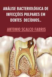   Foram analisados dentes decíduos com cárie dental profunda de 110 crianças, sendo coletadas 103 amostras de polpa necrosada e 7 de fístulas gengivais. Morfot