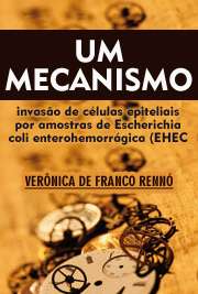   Escherichia coli enterohemorrágicas (EHEC) que possuem a Ilha de Patogenicidade LEE são importantes patógenos humanos. A habilidade de adesão, invasão e perf