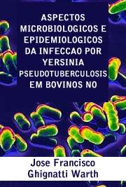   "A fim de pesquisar a presença de yersinia pseudotuberculosis em quadro de diarreia bovina, foram analisadas 220 amostras de fezes, 60 conteudos de inte