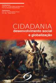   A coletânea jurídica “Cidadania, Desenvolvimento Social e Globalização” congrega distintos pesquisadores e críticos do Direito nacional e latino-americano. A  de la sociedade D