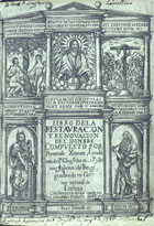 ARAGAO, Fernando Ximenes de, 15---1630<br/>Libro de la restauracion y renovacion del hombre / compuesto por Fernando Ximenes... - En Lisboa : por Pedro Crasbeeck, 1608. - [6], 70, [1] f., front. : il. ; 4º (18 cm)