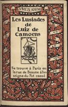 CAMOES, Luís de, 1524-1580<br/>Les lusiades de Luiz de Camoens / traduit du portugais par J. B. J. Millié ; a été illustré par Bernard Roy. - Paris : imprimerie F. Paillart : en la rue de Beaune, à lªenseigne du Pot Cassé, 1931. - 258, [4] p. : il. ; 20 cm. - (Lumen animi)