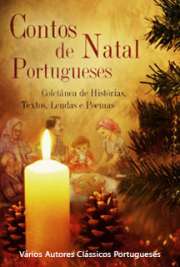 Esta antologia de contos natalícios não é uma reunião de contos infantis, geralmente contados nesta época e cujo imaginário vem, nos dias de hoje, de uma ideia globalizada e comercial sobre o natal e quais os elementos que o caracterizam. Não. Esta é uma reunião de contos, textos e poemas de natal selecionados, de vários autores clássicos portugueses, que tanto oscilam para o lado festivo do natal, como para o seu lado melancólico. Presente em muitos contos está a visão do natal tradicional das aldeias do interior de Portugal que, com os seus costumes e tradições, caracterizam o natal português.

 grátis de contos . online na melhor biblioteca eletrônica do Mundo!