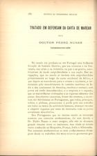 NUNES, Pedro, 1502-1578<br/>Tratado em defesam da carta de marear / Pedro Nunes ; [introd.] Francisco Maria Esteves Pereira