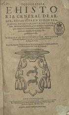 HAEDO, Diego, O.S.B. ?-1608,<br/>Topographia e historia general de Argel, repartida en cinco tratados, do se veran casos estraños, muertes espantosas y tormentos exquisitos, que conuiene se entiendan en la Christiandad con mucha doctrina, y elegancia curiosa... / por el maestro fray Diego de Haedo, Abad de Fromesta, de la orden del Patriarca san Benito.... - En Valladolid : por Diego Fernandez de Cordoua y Oviedo, Impressor de libros : a costa de Antonio Coello mercader de libros, 1612. - [4], 210, [8] f. ; 4º (27 cm)