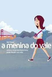 Iniciativa? Trabalho em equipe? Networking? Determinação? Quais são as coisas que podem fazer toda a diferença para quem sonha em empreender? Em A Menina do Vale, Bel Pesce conta o que tem aprendido em sua jornada empreendedora e cita diversos cases de sucesso que mostram como o perfil empreendedor pode mudar uma vida. Se prepare para mergulhar em histórias cativantes, que mostram que tudo é possível se você se dedicar de cabeça e coração.
