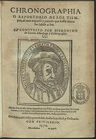 CHAVES, Jerónimo de, 1523-1574<br/>Chronografia o Reportorio de los tiempos, el mas copioso y preciso que hasta ahora ha salido a luz / compuesto por Hieronymo de Chaues astrologo e cosmographo. - Añadio se le en esta vltima impression vna Tabla para saber las lunas nueuas: y otra regla y tabla perpetua para saber la hora dela marea: y assi mismo otra perpetua delas fiestas mouibles... - Em Lisboa : por Antonio Ribeiro, 1576. - [8], 188, [2] f. : il. ; 4º (20 cm)