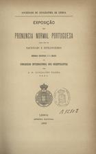 VIANA, A. R. Gonçalves, 1840-1914<br/>Exposição da pronuncia normal portuguesa para uso de nacionais e estrangeiros / A. R. F. Gonçalves Vianna. - Lisboa : Impr. Nacional, 1892. - 101 p. ; 24 cm