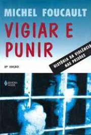 É um estudo científico, documentado, sobre a evolução histórica da legislação penal e respectivos métodos coercitivos e punitivos, adotados pelo poder público na repressão da delinqüência. Métodos que vão desde a violência física até instituições correcionais.