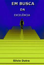 A Bíblia fala de uma excelência de caráter e procedimento a ser buscada mediante a fé em Jesus Cristo. Não há limite para essa busca já que o alvo a ser atingido é eterno e infinito.