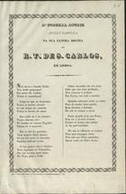 A soberba actriz Rossi Caccia, na sua ultima recita no R. T. de S. Carlos, em Lisboa : poesia desfavoravel. - Lisboa : Typ. A. J. da Rocha, 1845. - 1 p. ; fol.