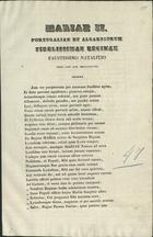 BASTOS, Francisco António Martins, 1799-1868<br/>Mariae II Portugaliae et Algarbiorum Reginae faustissimo natalitio prid. non. Apr. M.DCCCXLVIII / Francisco Antonio Martins Bastos. - Lisboa : Imp. Silviana, 1848. - 2 p. ; fol.